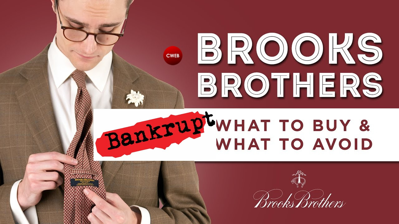 Brooks Brothers Goes Bankrupt - CWEB